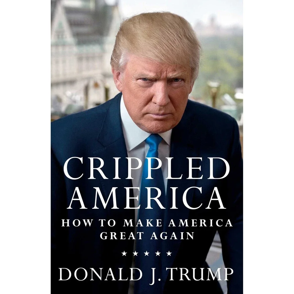 Crippled America: How to Make America Great Again